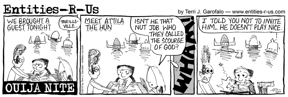 Ouija Attila The Hun