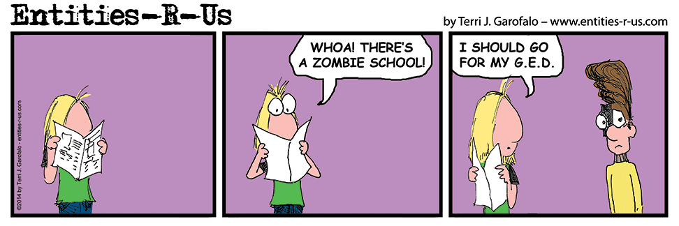 I met with a Cable ad rep who's son is going to Zombie school in California! So, it spawned a cartoon.
